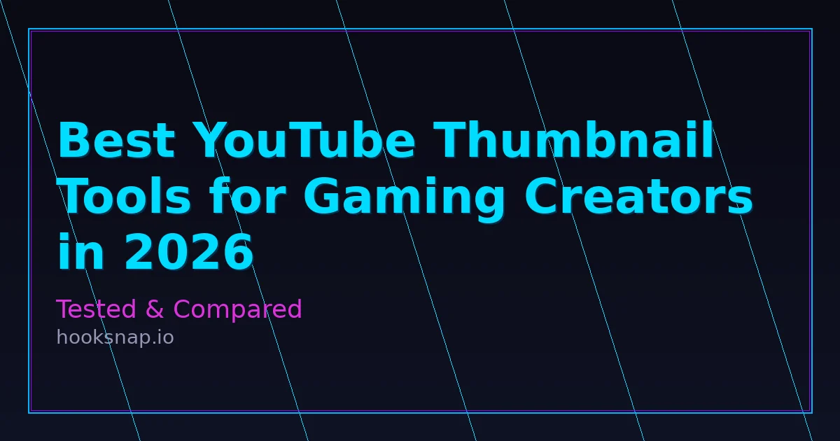 Best YouTube thumbnail tools for gaming creators in 2026